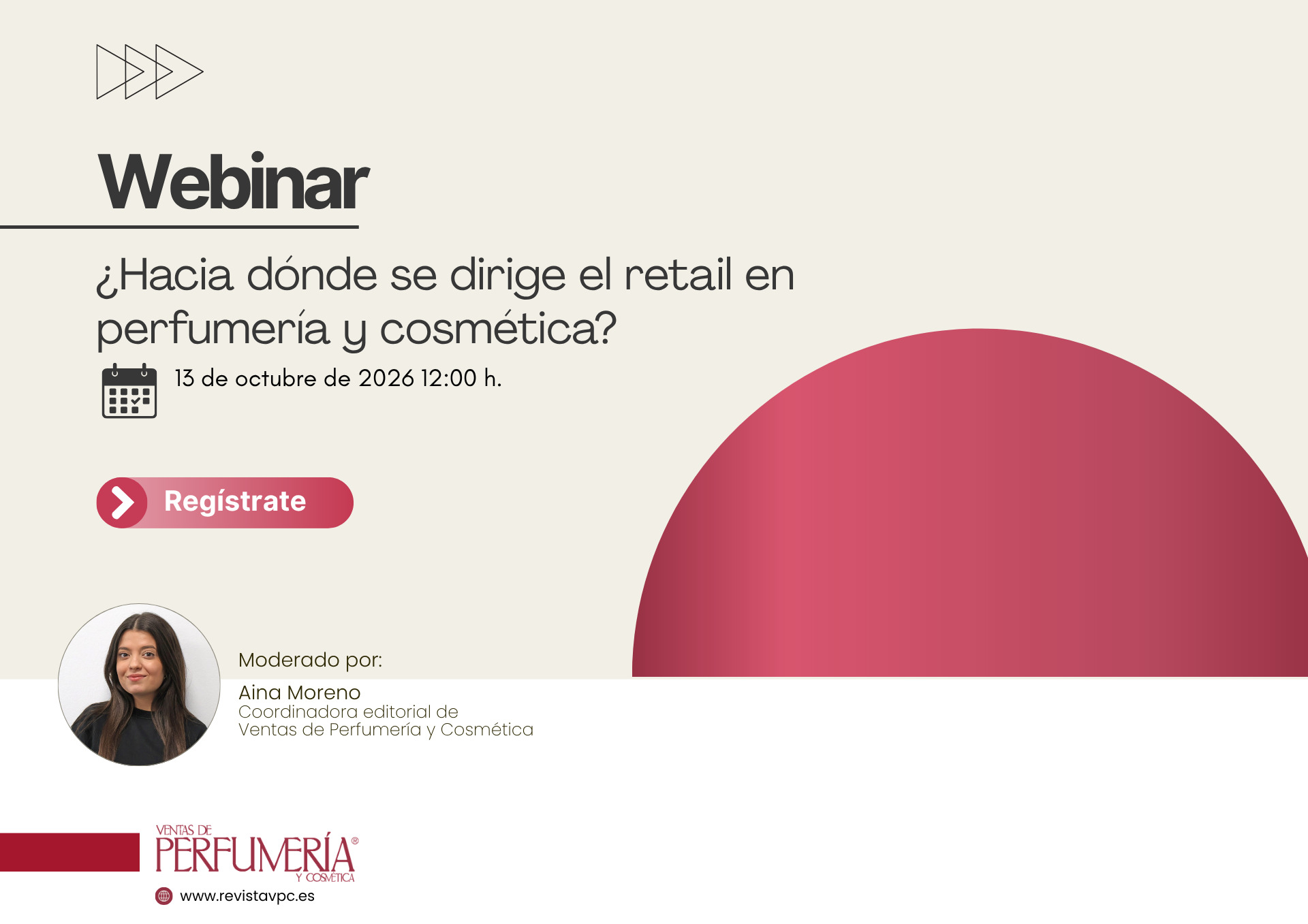 Cartel de �Hacia d�nde se dirige el retail en perfumer�a y cosm�tica?